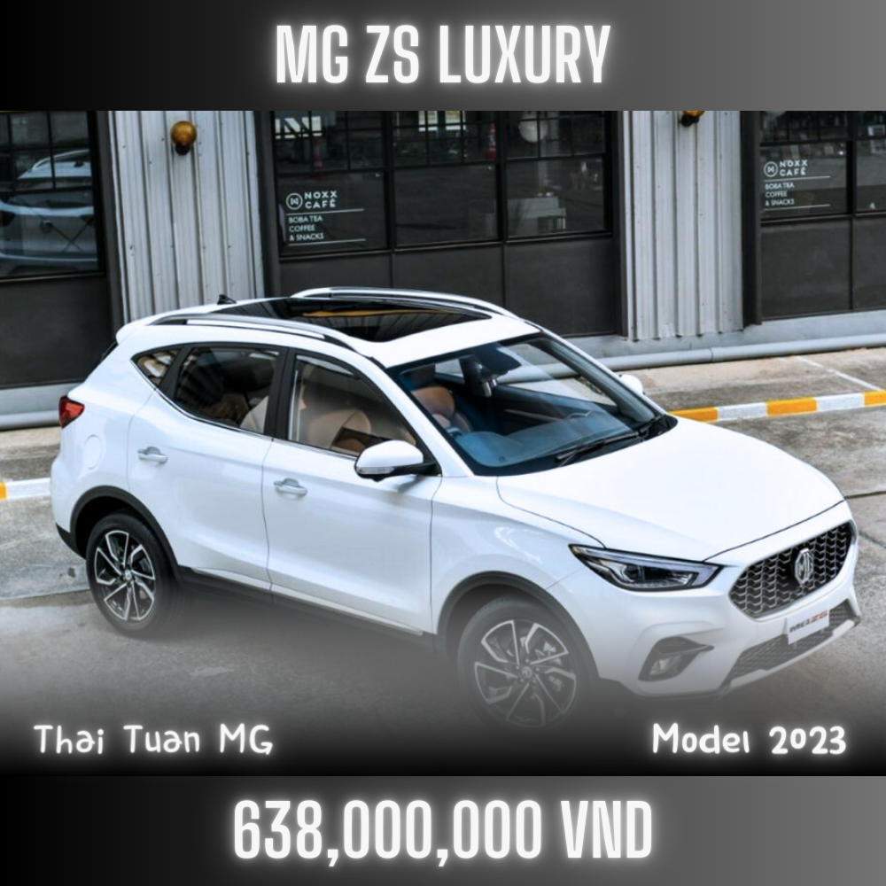 Xe MG ZS LUX mới 2023 miễn trước bạ (Trả trước 80TR)