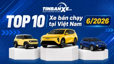 Top 10 xe ô tô xăng, dầu bán chạy nhất tháng 06/2026