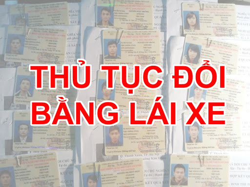 Hướng dẫn chi tiết thủ tục đổi bằng lái xe ô tô