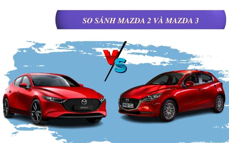 so sanh mazda 2 va mazda 3 tinbanxe 8