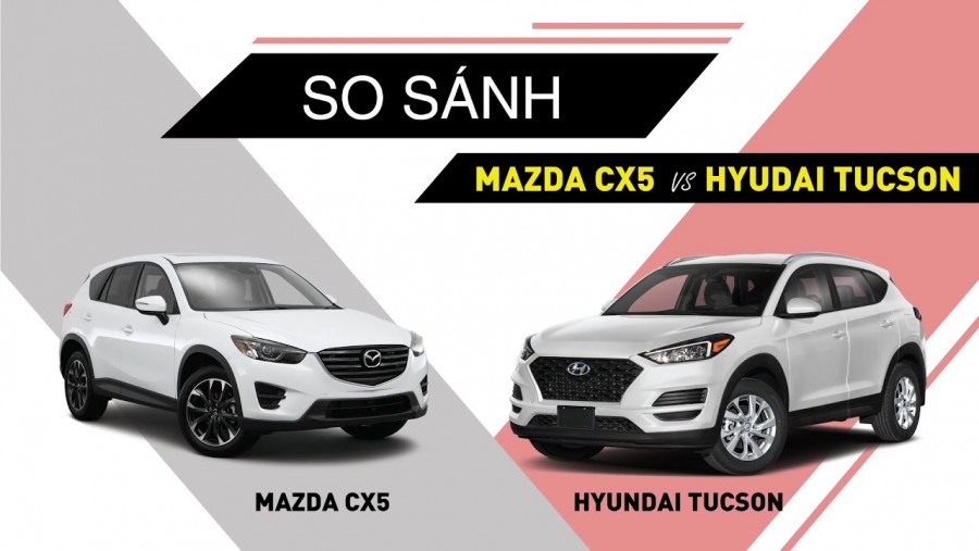 so sanh xe hyundai tucson va mazda cx5 tinbanxe 1